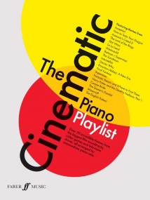 The Cinematic Piano Playlist published by Faber