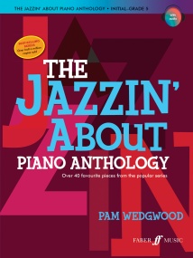 Wedgwood: The Jazzin' About Piano Anthology published by Faber (Book/Online Audio)