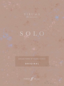 Yiruma: SOLO: Original for Piano published by Faber
