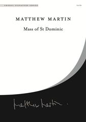 Martin: Mass of St Dominic SATB published by Faber