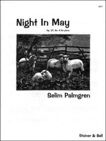 Palmgren: A Night in May Opus 27/4 for Piano published by Stainer & Bell