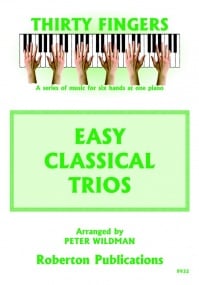 Thirty Fingers - Easy Classical Trios for Piano published by Roberton