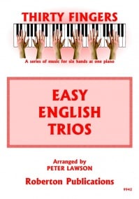 Thirty Fingers - Easy English Trios for Piano published by Roberton