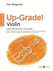 Wedgwood: Up-Grade Violin Grade 1 - 2 published by Faber