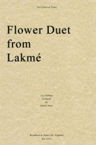Delibes: Flower Duet from Lakm for Two Flutes & Piano published by Broadbent