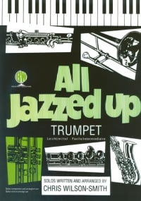 All Jazzed Up for Trumpet published by Brasswind