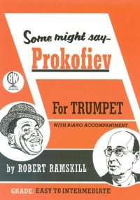 Some Might Say Prokofiev for Trumpet published by Brasswind (Book & CD)