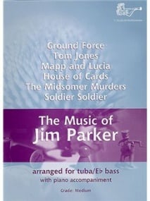Parker: The Music of Jim Parker for Tuba (Treble Clef) published by Brasswind