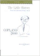 Copland: The Little Horses published by Boosey & Hawkes