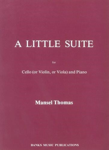 Thomas: A Little Suite for Cello published by Banks