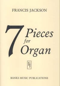 Jackson: Seven Pieces for Organ published by Banks