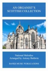 Baldwin: Organist's Scottish Collection published by Banks