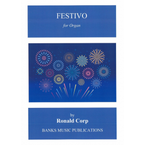 Corp: Festivo for Organ published by Banks