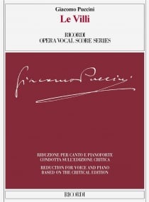 Puccini: Le Villi published by Ricordi - Vocal Score