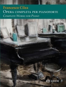 Cilea: Opera completa per pianoforte published by Ricordi