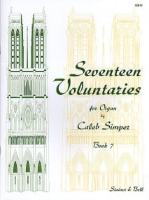 Simper: Seventeen Voluntaries Book 7 for Organ published by Stainer & Bell
