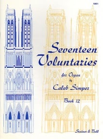 Simper: Seventeen Voluntaries Book 12 for Organ published by Stainer & Bell