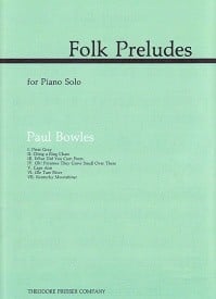 Bowles: Folk Preludes for Piano published by Presser