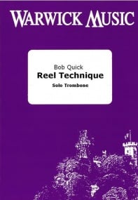 Quick: Reel Technique for Trombone published by Warwick