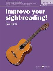Harris: Improve Your Sight reading Grade 4 to 5 for Guitar published by Faber