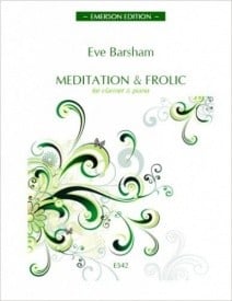 Barsham: Meditation & Frolic for Clarinet published by Emerson