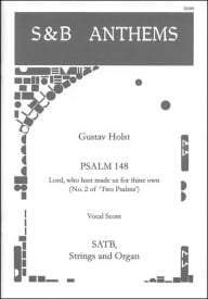 Holst: Lord, who hast made us for thine own. Psalm 148 SATB published by Stainer & Bell
