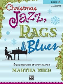 Mier: Christmas Jazz Rags and Blues Book 2 for Piano published by Alfred