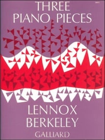 Berkeley: Three Pieces Opus 2 for Piano published by Stainer and Bell