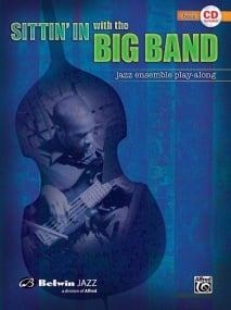 Sittin' In with the Big Band I - Bass published by Alfred (Book & CD)
