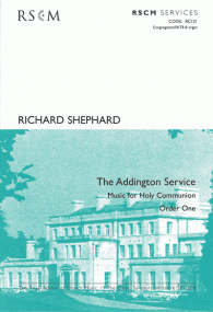 Shephard: Addington Service - Common Worship Order 1 (Full Music) published by RSCM