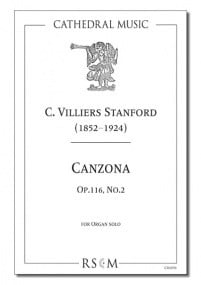 Stanford: Canzona Opus 116/2 for Organ published by Cathedral Music