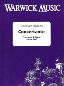 Holst: Concertante for Trombone & Piano (Treble Clef) published by Warwick