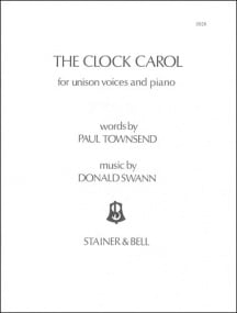Swann: The Clock Carol (Unison) published by Stainer and Bell