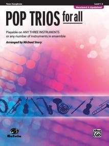 Pop Trios for All published by Alfred (Tenor Sax)
