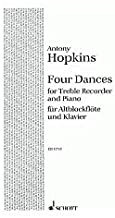 Hopkins: 4 Dances for Recorder published by Schott