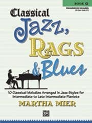 Mier: Classical  Jazz Rags and Blues Book 3 for Piano published by Alfred