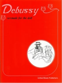 Debussy: Serenade for the Doll for Piano published by UMP