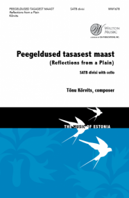Krvits: Peegeldused tasasest maast SATB (with Cello) published by Walton