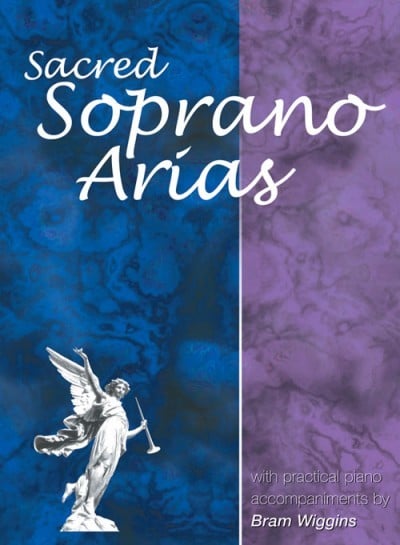 Sacred Soprano Arias published by Mayhew
