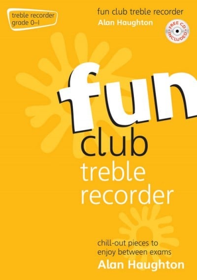 Fun Club Treble Recorder Grade 0 to 1 published by Mayhew (Book & CD)