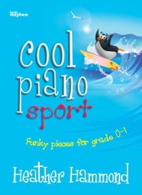 Cool Piano Sport Grades 0-1 published by Mayhew