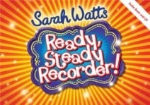 Watts: Ready Steady Recorder - Pupil Book published by Mayhew (Book & CD)