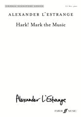 L'Estrange: Hark! Mark the Music SA/Men published by Faber