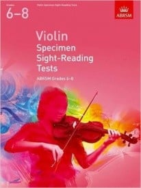ABRSM Violin Specimen Sight-Reading Tests Grades 6 - 8 From 2012