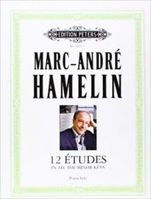 Hamelin: 12 tudes for Piano in all the minor keys published by Peters