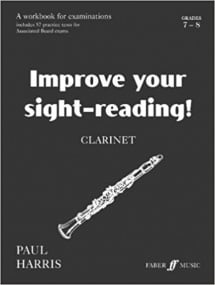 Harris: Improve Your Sight Reading Grade 7-8 for Clarinet published by Faber