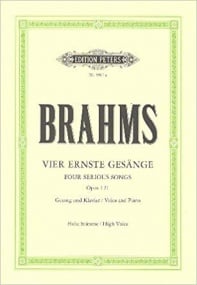 Brahms: 4 Serious Songs Opus 121 for High Voice published by Peters