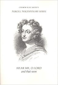 Purcell: Hear me, O Lord, and that soon Z13B SATB published by OUP