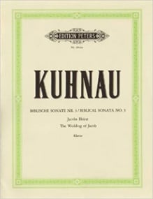 Kuhnau: Biblical Sonata No. 3: The Wedding of Jacob for Piano published by Peters