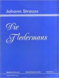 Die Fledermaus (Amateur) by Strauss Vocal Score published by Weinberger